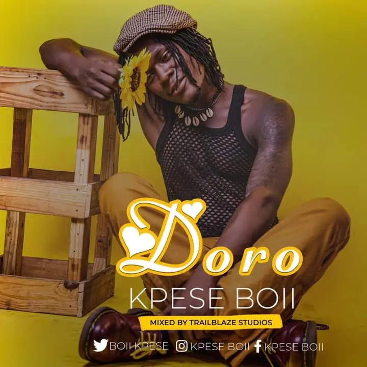 Kpese Boii – Doro (Mixed by Trailblaze Studios)